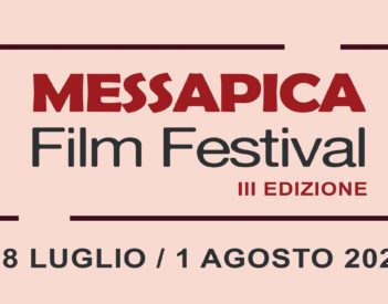 MEFF - Messapica Film Festival | 28 luglio - 1 agosto - Mesagne