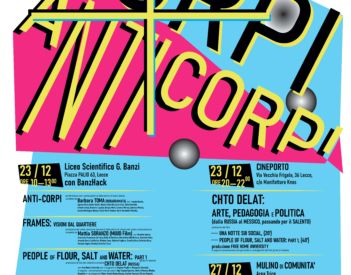 Corpi Anticorpi Festival a cura di Free Home University