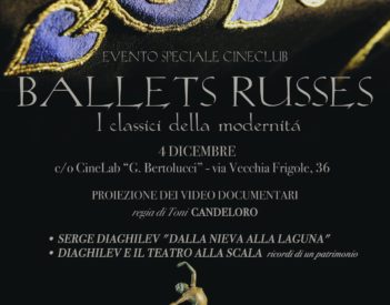 “BALLETS RUSSES - I classici della modernità”, evento speciale del cineclub universitario