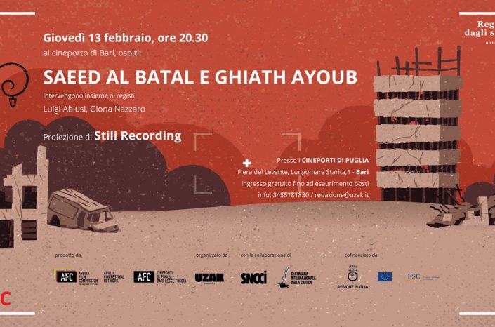 Giovedì 13 febbraio al Cineporto di Bari Saeed Al  Batal con il film “Still recording” per “Registi fuori dagli sche[r]mi”