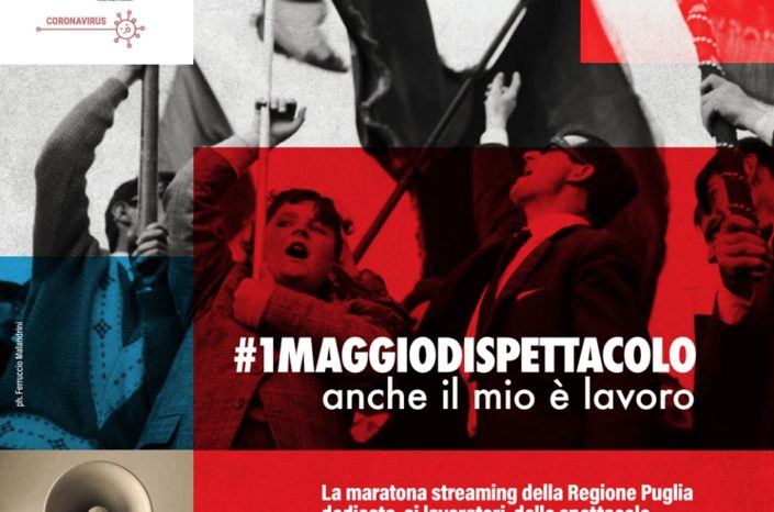 #1MAGGIODISPETTACOLO - maratona streaming dedicata ai lavoratori dello spettacolo