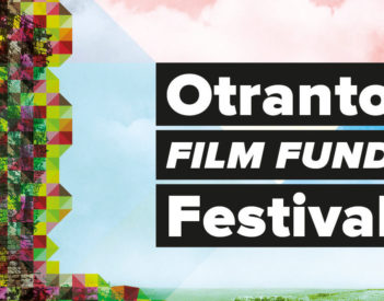 Rinviata a data da stabilirsi l’Otranto Film Fund Festival 2020