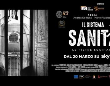 Da Sabato 20 marzo “Il Sistema Sanità - Le pietre scartate” su Sky Arte e On Demand su NOW TV