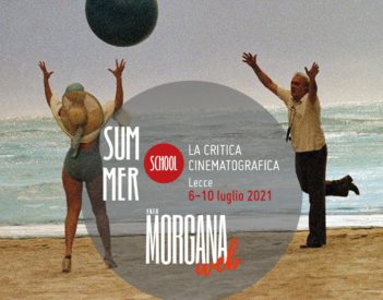 Al via la terza edizione della Summer School “La critica cinematografica” a cura della rivista "Fata Morgana Web"