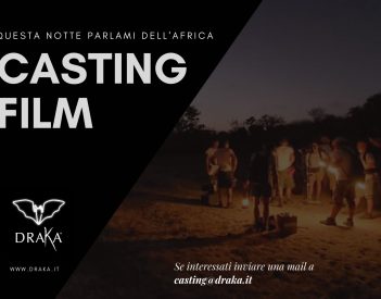 Casting per il film "QUESTA NOTTE PARLAMI DELL’AFRICA"