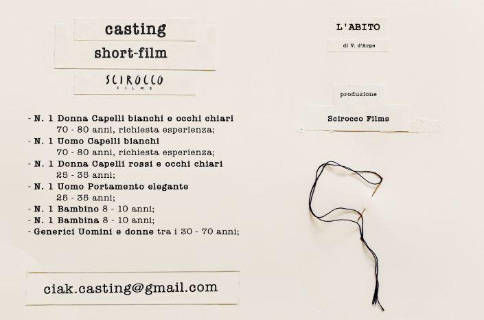 Casting della Scirocco Films per "L'abito" di Vincenzo D'Arpe