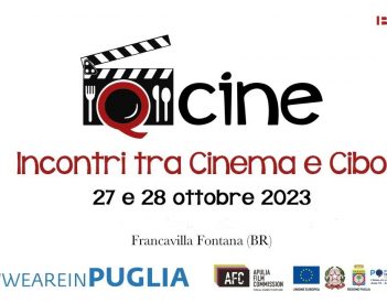 Due giornate tra cibo e cinema a Francavilla Fontana con la 12ª edizione di Qcine