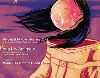 Ana Lily Amirpour e il suo "Mona Lisa and The Blood Moon" all'AncheCinema di Bari per "Registi fuori dagli sche[r]mi"