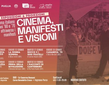 Al via martedì 20 gennaio “Cinema, Manifesti e Visioni: il cinema italiano degli anni ’60 e ’70” a cura di Apulia Film Commission e Mediateca Regionale Pugliese