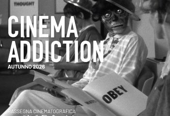 Cinema Addiction - Autunno 2026 | Tornano le proiezioni tutti i giovedì in contemporanea a Bari, Brindisi, Foggia, Lecce e Taranto